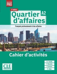 Quartier d'affaires 2ed. ćwiczenia A2 - Delphine Jegou, Mari Paz Rosillo