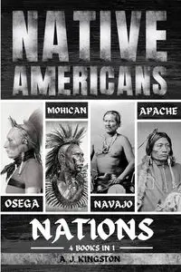 Native Americans - Kingston A.J.