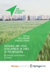 Regional and Local Development in Times of Polarisation - Lang Thilo