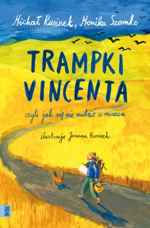 Trampki Vincenta, czyli jak się nie nudzić w muzeum - Michał Rusinek