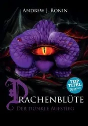 Drachenblüte - Andrew J. Ronin