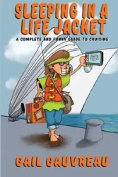Sleeping in a Life Jacket - Gail Gauvreau
