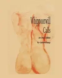 Whippoorwill Calls - Gabrielle Songe