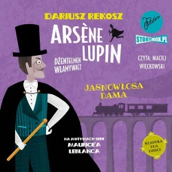audiobook Arsène Lupin – dżentelmen włamywacz. Tom 5. Jasnowłosa dama - Dariusz Rekosz