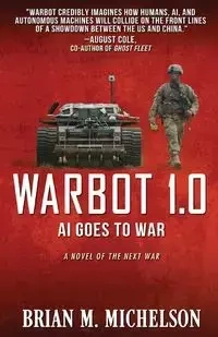 Warbot 1.0 - Brian Michelson M