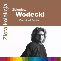 Złota Kolekcja. Zacznij od Bacha, CD