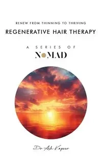 Regenerative Hair Therapy - Kapoor Dr Ash