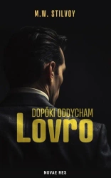 Dopóki oddycham. Lovro - M.W. Stilvoy