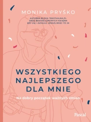 eBook Wszystkiego najlepszego dla mnie - Monika Pryśko epub mobi