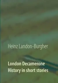 London Decamerone - Landon-Burgher Heinz