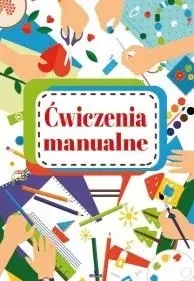 Ćwiczenia manualne - praca zbiorowa