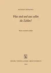 Was Sind Und Was Sollen Die Zahlen? - Richard Dedekind