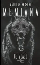 Memiana 6 - Hetzjagd - Herbert Matthias