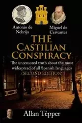THE CASTILIAN CONSPIRACY - Allan Tépper
