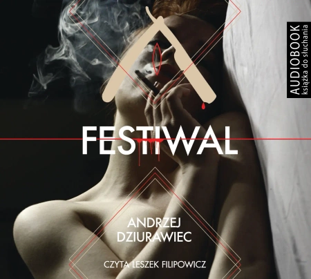Festiwal (książka audio) - Andrzej Dziurawiec
