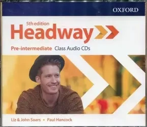 Headway. 5th edition. Pre-Intermediate. Class CD - Liz John and Soars, Paul Hancock