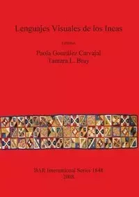Lenguajes Visuales de los Incas - González Carvajal Paola
