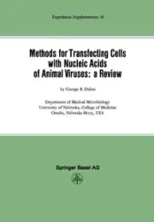 Methods for Transfecting Cells with Nucleic Acids of Animal Viruses - Dubes G. R.