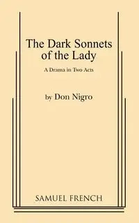 Dark Sonnets of the Lady - Don Nigro