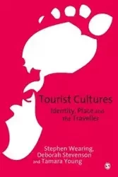 Tourist Cultures - Stephen Wearing