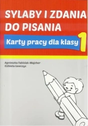Sylaby i zdania dla kl.1 KP - Agnieszka Fabisiak-Majcher, Elżbieta Ławczys