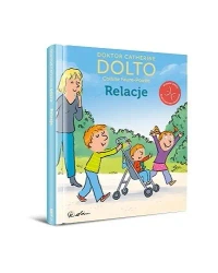 Relacje - Catherine Dolto, Colline Faure-Poiree