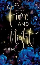 Fire and Night - Zoe Violett