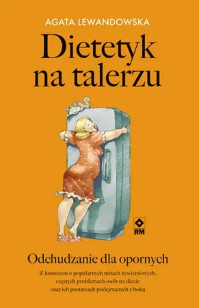 eBook Dietetyk na talerzu - Agata Lewandowska mobi epub
