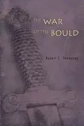 The War of the Bould - Robert C. Thomason