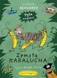 Zemsta karalucha - Justyna Bednarek, Bartek Brosz