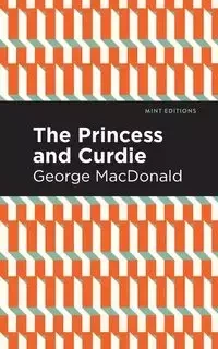 The Princess and Curdie - George MacDonald