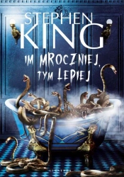 eBook Im mroczniej, tym lepiej - Stephen King epub mobi