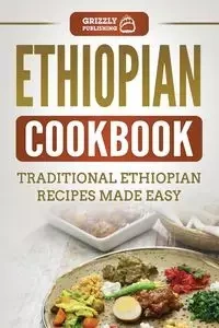 Ethiopian Cookbook - Publishing Grizzly
