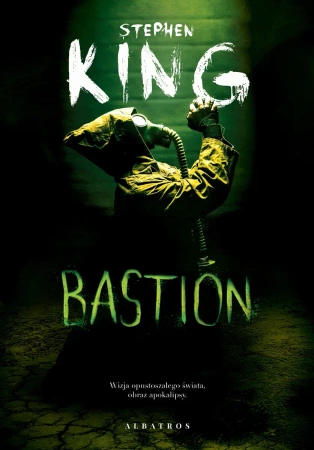 Bastion. Wydanie 2024 - Stephen King