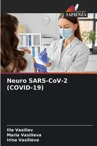 Neuro SARS-CoV-2 (COVID-19) - Vasiliev Ilie