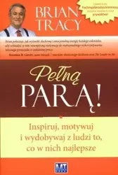 Pełną parą! - Brian Tracy