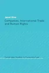 Companies, International Trade and Human Rights - Janet Dine