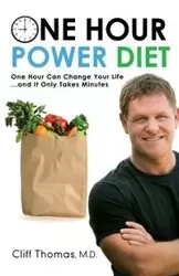 One Hour Power Diet - Thomas Cliff