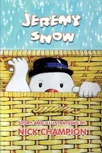 Jeremy Snow - Nick Champion