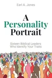A Personality Portrait - Earl A. Jones