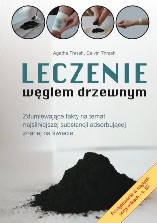 eBook Leczenie węglem drzewnym - Agatha  Thrash, Calvin  Thrash epub mobi