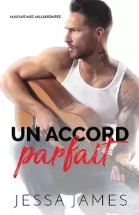 Milliardaire et rockstar - James Jessa