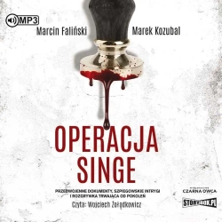 Operacja Singe audiobook - Marcin Faliński, Marek Kozubal