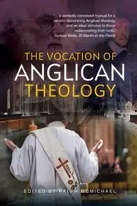 The Vocation of Anglican Theology - Ralph N. McMichael