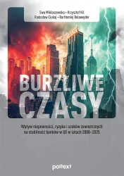 Burzliwe czasy - Miklaszewska E., Kil K., Ciukaj R., Balawejder B.