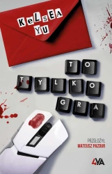 To tylko gra - Yu Kelsea