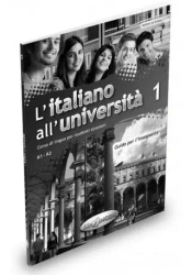 Italiano all'Universita 1 przewodnik metodyczny - praca zbiorowa