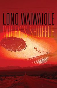 Wiley's Shuffle - Waiwaiole Lonon