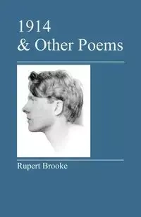 1914 & Other Poems - Brooke Rupert