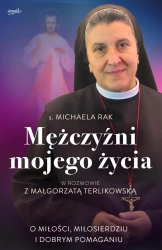 Mężczyźni mojego życia - Michaela Rak